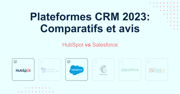 Comparatif de CRM: HubSpot vs Salesforce