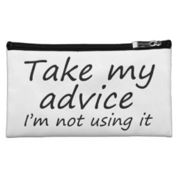 take-my-advice-1
