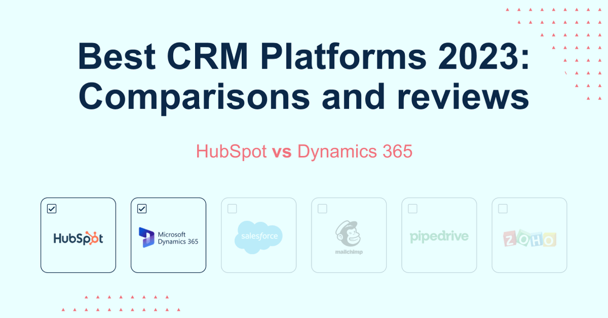 CRM Comparative HubSpot vs Dynamics 365
