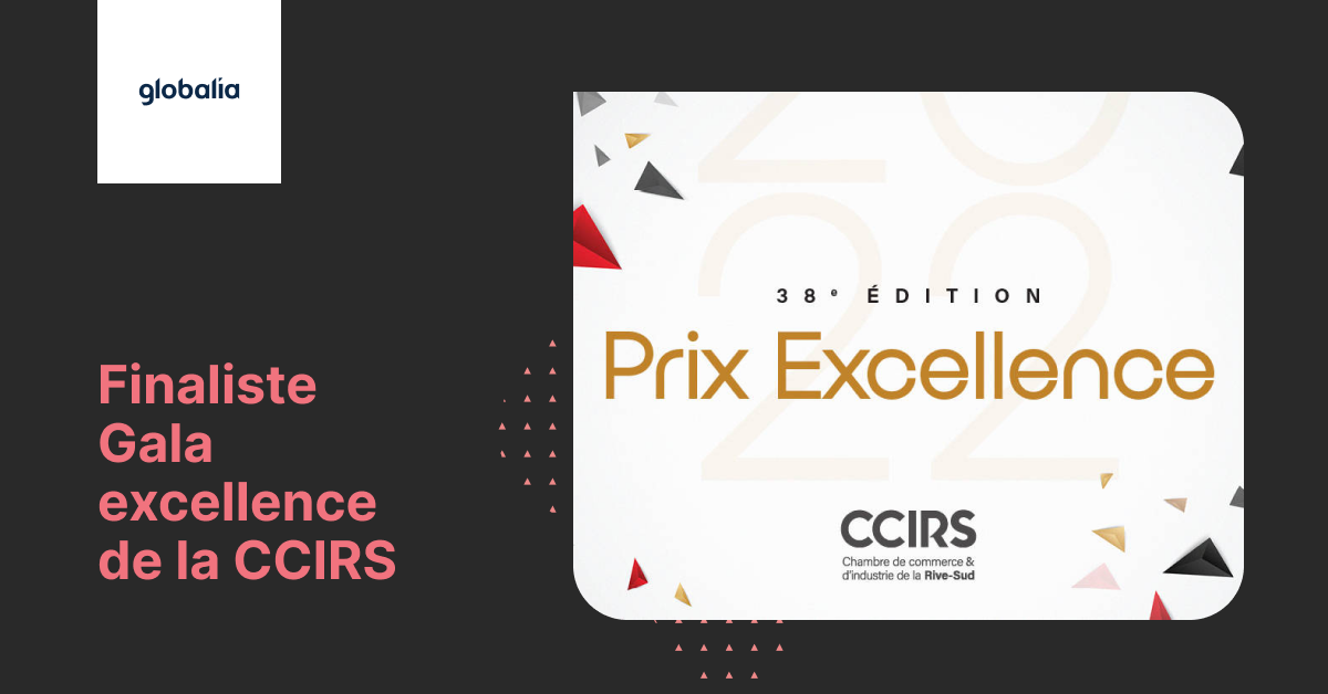 Globalia nominé aux Prix Excellence de la CCIRS