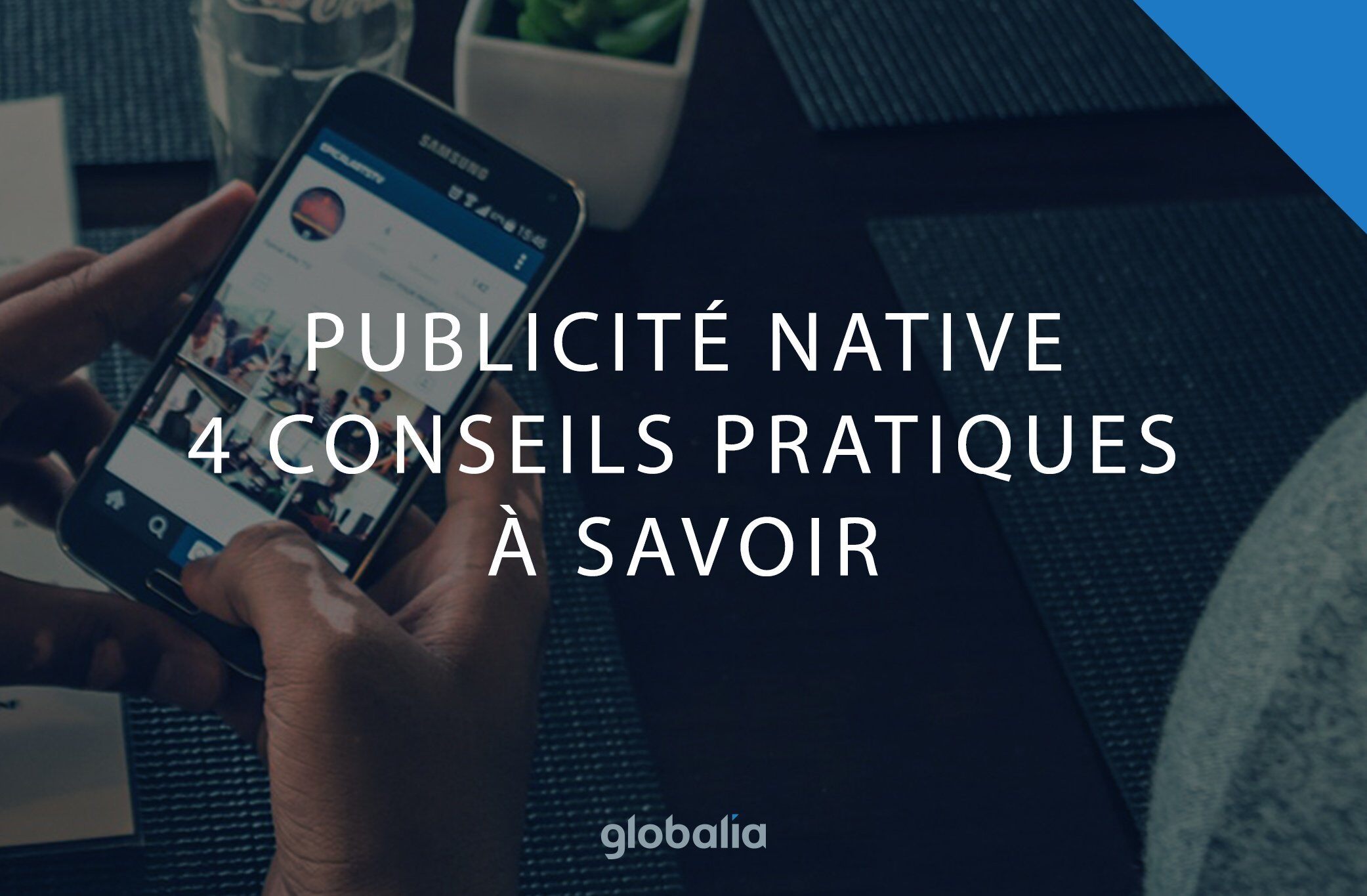 conseils publicité native